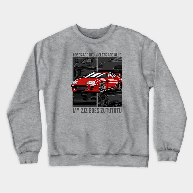 My 2jZ Goes ZUTUTUTU Crewneck Sweatshirt by BackintheDayShirts